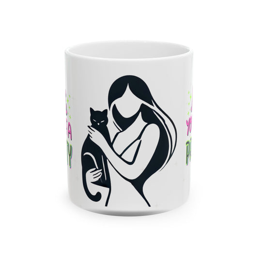 Empowering Cat Lover Ceramic Mug - 11oz ,Make Yourself a Priority Design